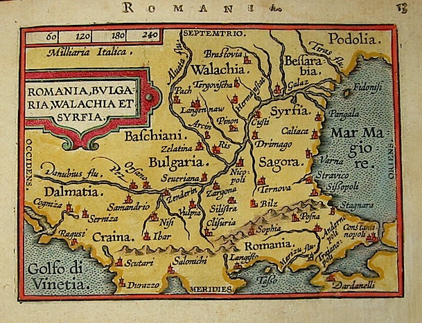Ortelius Abraham (1528-1598) Romania, Bulgaria, Walachia et Syrfia 1601 Anversa, apud Ioannem Bapt. Vrientum